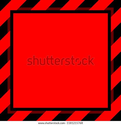Warning Sign Red Black Stripe Frame Stock Illustration 1181215768