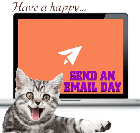 Send definition, to cause, permit, or enable to go: Happy Send an Email Day Card. Free Send an Email Day ...