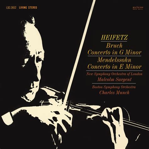 ‎mendelssohn And Bruch Violin Concertos Album By Jascha Heifetz The