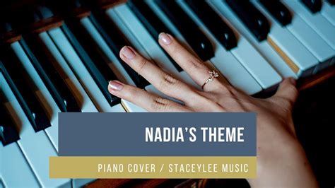 Nadias Theme Piano Arrangement Youtube