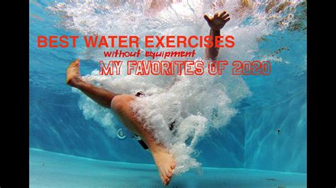 Best Water Exercises Of 2020 My Favorite No Equipment Aqua Aerobic