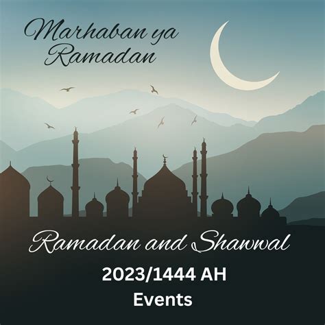 Ramadan And Shawwal 20231444ah Announcement And Events Mifna