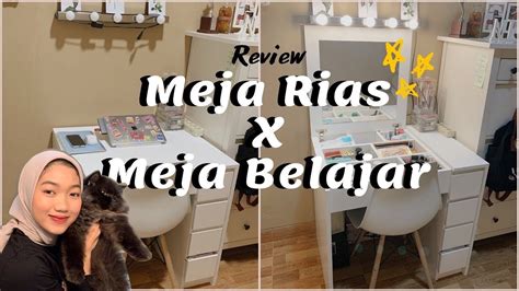 Review Meja Rias X Meja Belajar 🌻 Youtube