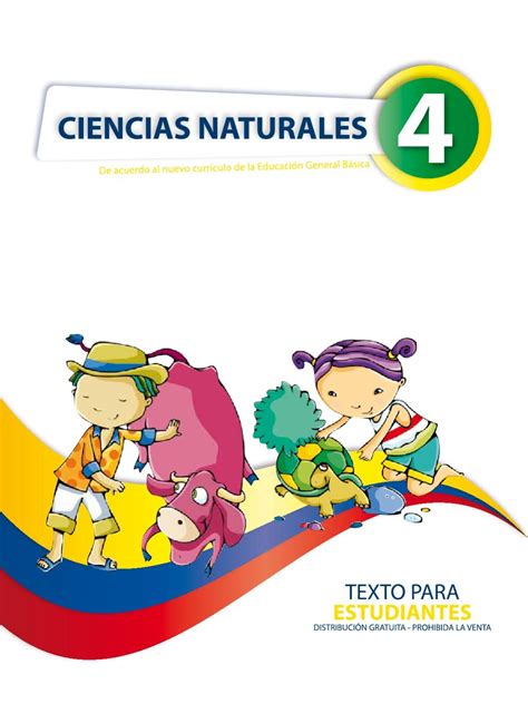 Ciencias Naturales 4° AÑo Egb Libro De Texto Para El Estudiante Quito