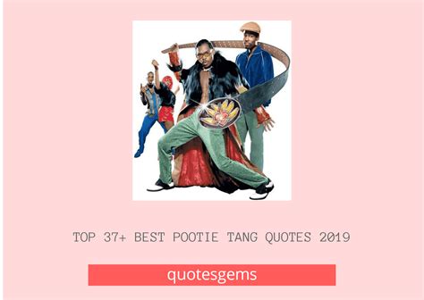 Top 37 Best Pootie Tang Quotes And Sayings 2023