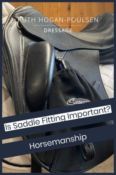 Is Dressage Saddle Fitting Important Ruth Hogan Poulsen