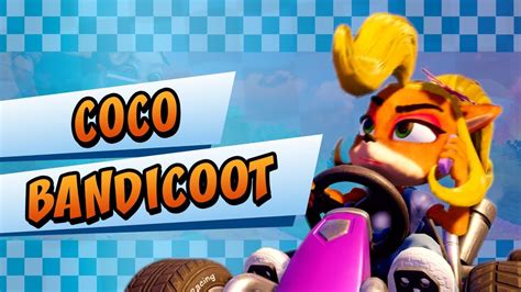 Coco Bandicoot Crash Team Racing Nitro Fueled Youtube