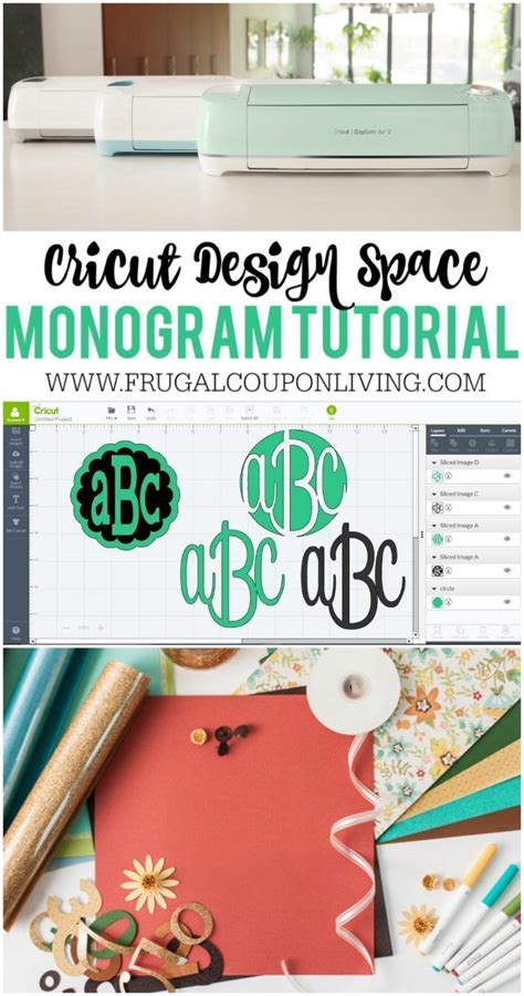 Cricut Monogram Tutorial On Frugal Coupon Living Step By Step Cricut