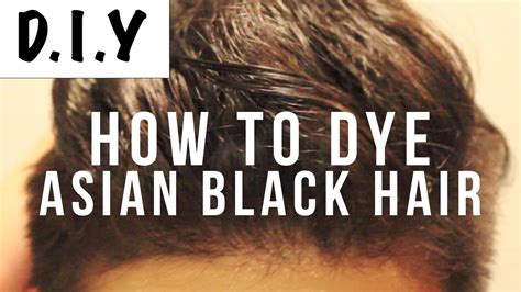 How To Dye Asian Black Hair Brown Mens Hair Diy Virgin Hair