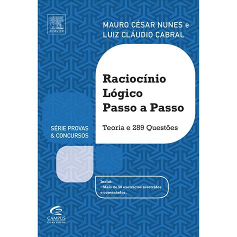 Livro Raciocínio Lógico Passo A Passo Luiz Cláudio Durão Cabral E