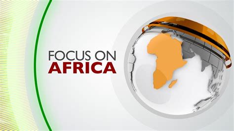 Bbc World Service Tv Focus On Africa