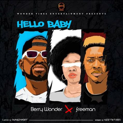 Stream Hello Baby By Berry Wonder Listen Online For Free On Soundcloud