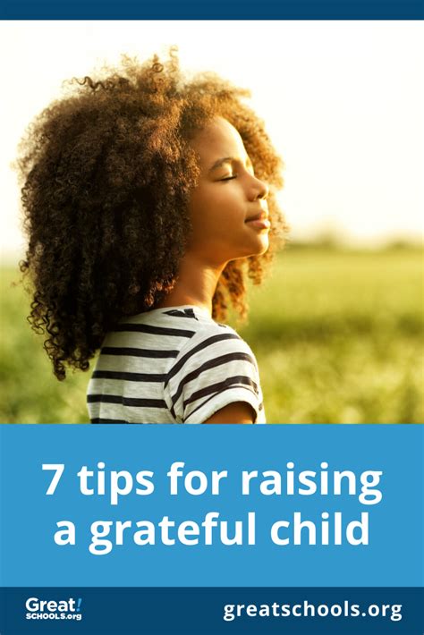 7 Tips For Raising A Grateful Child Raising Grateful Children