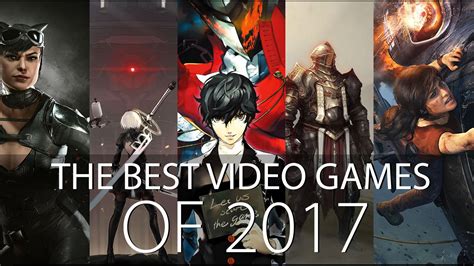 The Best Video Games Of 2017