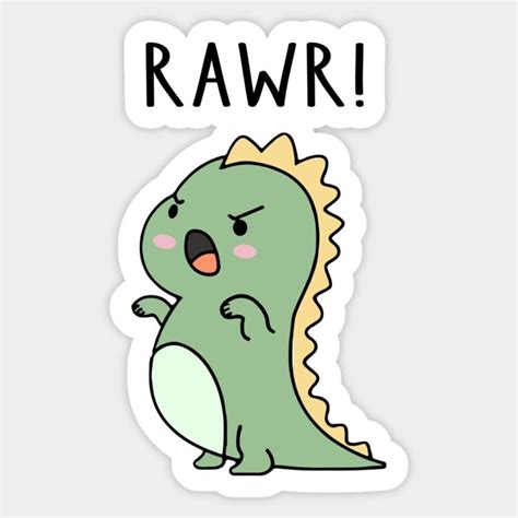 Funny Cute Dinosaur Rawr Sticker Rawr Dinosaur Images Wallmost