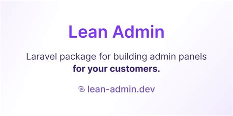 Lean Admin — Laravel Package For Building Custom Admin Panels
