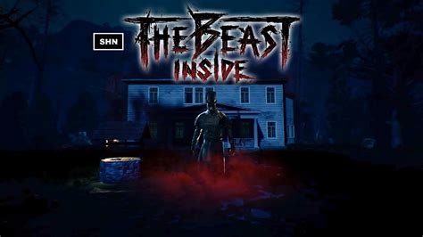 The Beast Inside 👻 4k60fps 👻 Part 1 Longplay Walkthrough Gameplay No