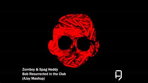 Zomboy And Spag Heddy Bob Resurrected In The Club Germalog Mashup