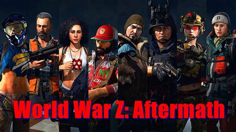 World War Z Aftermath 8 New Characters Games Playable On Intel I3