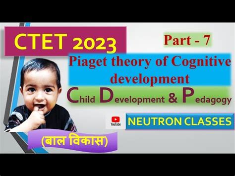 Piaget Theory Of Cognitive Development Ctet Dsssb Kvs YouTube