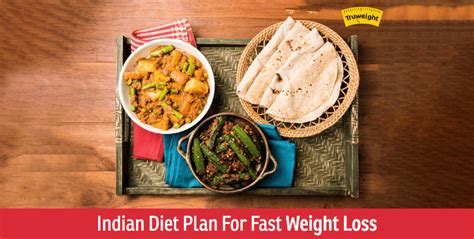Best Indian Diet Plan For Weight Loss And Diet Chart Possible