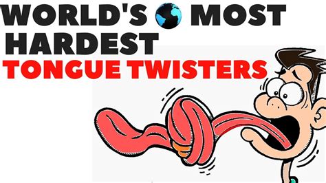 Worlds Most Hardest Tongue Twisters Youtube