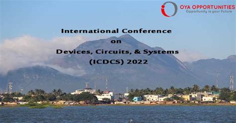 International Conference On Devices Circuits And Systems Icdcs Oya