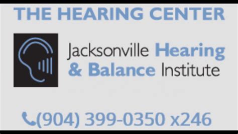 The Hearing Center At Jacksonville Hearing And Balance Institute How To
