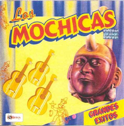 Los Mochicas Grandes Exitos Flac Mp3