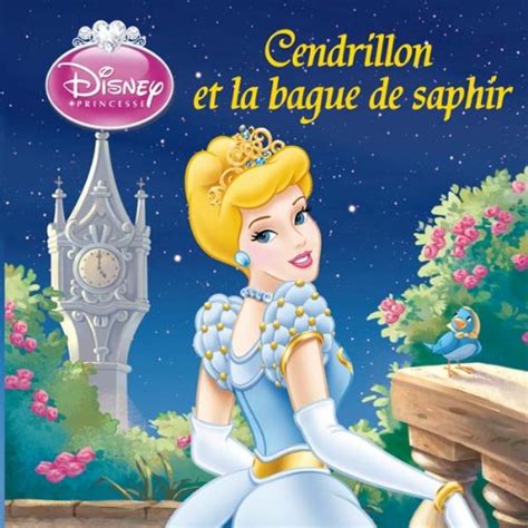 Amazon Cendrillon Et La Bague De Saphir Disney Monde Enchante