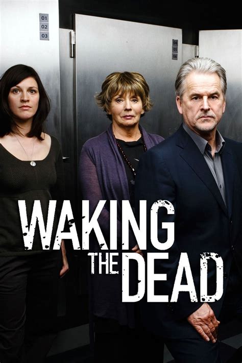 Waking The Dead Pictures Rotten Tomatoes