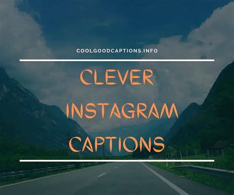 67 Clever Instagram Captions Quotes For Instagram Post New List
