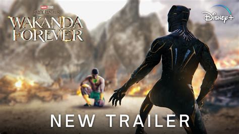 Black Panther 2 Wakanda Forever New Trailer Marvel Studios Movie