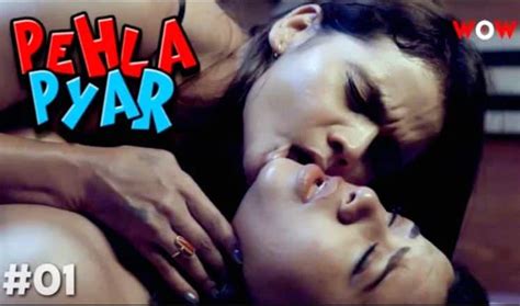 Pehla Pyar Wow App Hindi Porn Web Series Ep Xnxx Tv