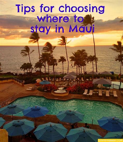 Maui Where To Stay Go Visit Hawaii