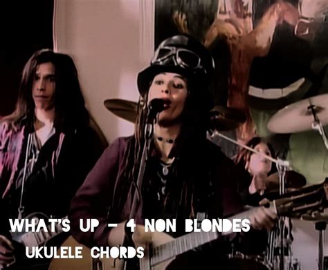 What S Up Ukulele Chords By 4 Non Blondes Tabsnation Tabsnation