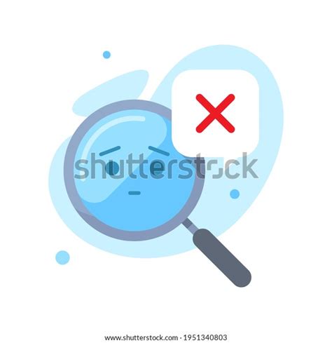 Magnifying Glass With Cross Mark Search No Result Found Concept