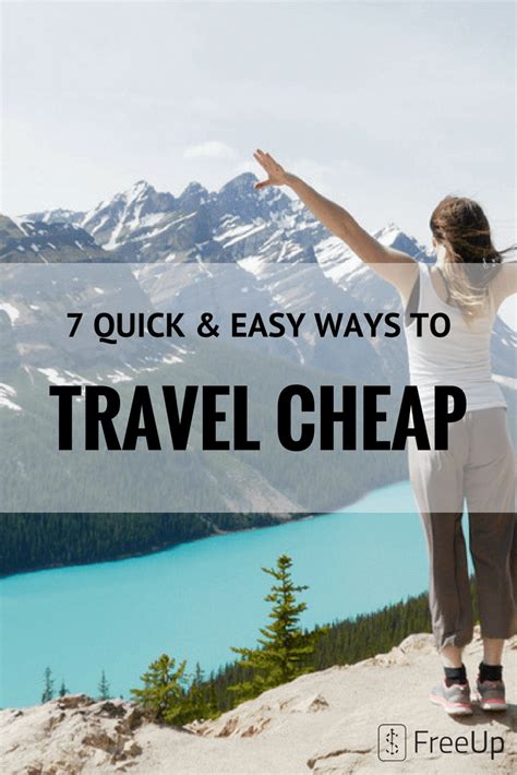 The Best List Of 7 Quick And Easy Ways To Travel Cheap Cheap Travel