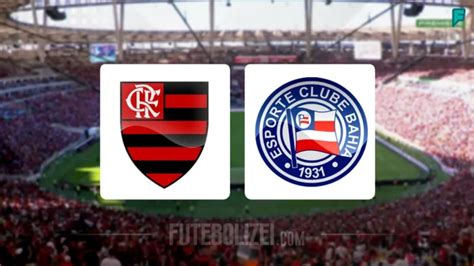 Flamengo X Bahia Ao Vivo Onde Assistir O Brasileirão Série A