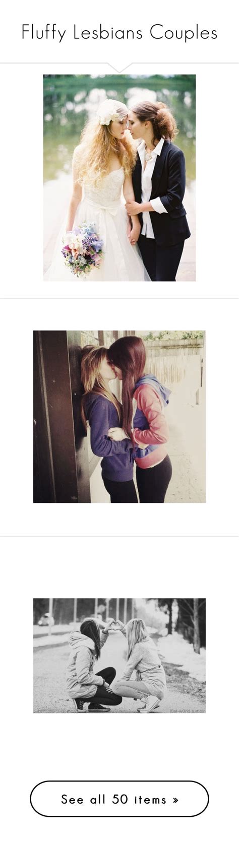 Fluffy Lesbians Couples By Samara Missschmidt Liked On Polyvore Featuring Couples Backgrounds