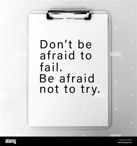 Life Inspirational And Motivational Quotes Dont Be Afraid To Fail
