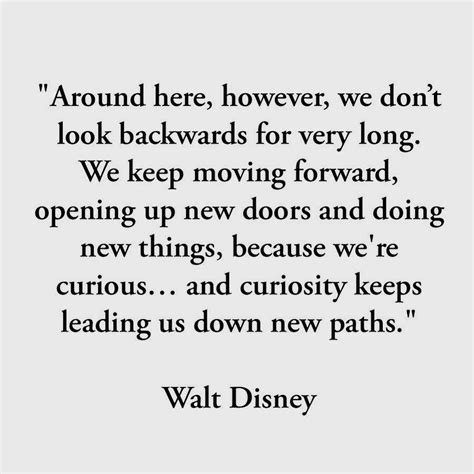 Follow azquotes on facebook, twitter and google+. "Walt Disney's memorable quote on Meet the Robinsons directed by Stephen John Anderson, Disney ...