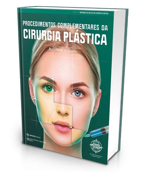 Procedimentos Complementares Da Cirurgia Plástica Livresp Livrarias