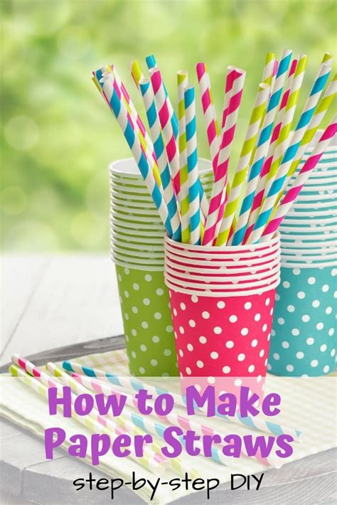 Diy Paper Straws How To Make Your Own Custom Paper Straws The