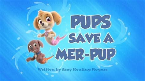 Paw Patrol Pups Save A Mer Pup The Movie Database Tmdb