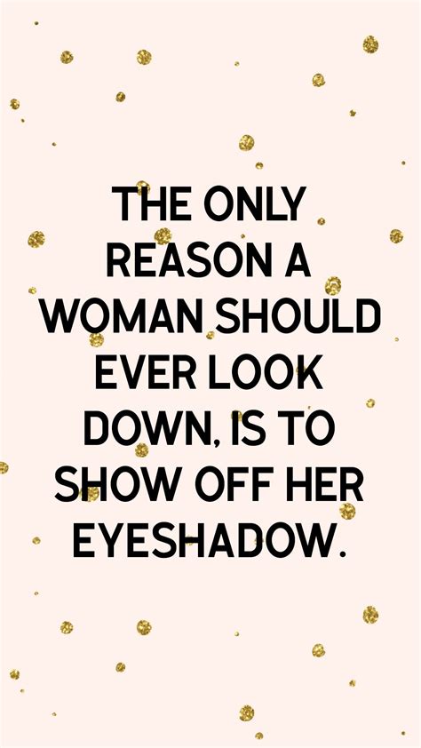 beauty and self love quotes funny makeup self love quotes love quotes funny makeup quotes