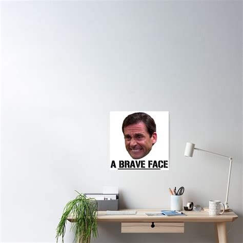 Michael Scott Funny Brave Face The Office Sticker Poster For