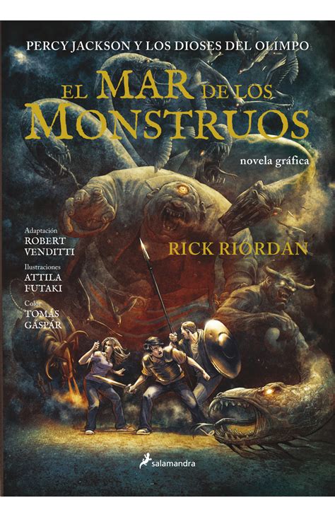 Percy Jackson Y El Mar De Los Monstruos - El mar de los monstruos (Percy Jackson y los dioses del Olimpo novela