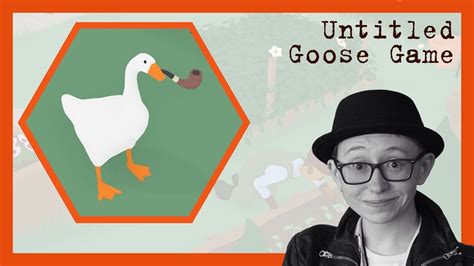 Untitled Goose Game Попраказничаем Youtube