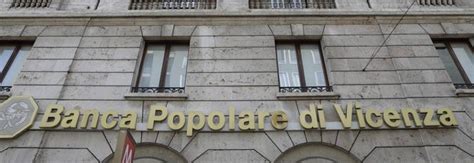 Banca popolare di vicenza scpa provides commercial banking and financial management services. Popolare di Vicenza, via al maxi processo: audizioni in ...